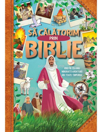 Carti - Sa calatorim prin Biblie
