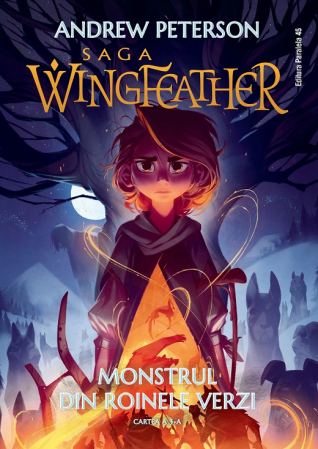 Povestiri - Saga Wingfeather – Cartea a 3-a Monstrul din Roinele Verzi