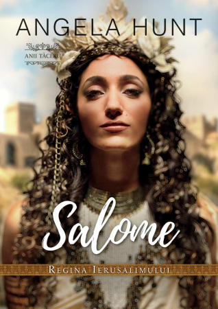 Romane - Salome - regina Ierusalimului