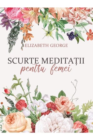 Carti - Scurte meditații pentru femei