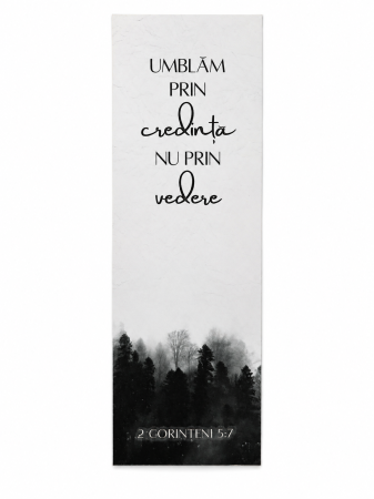 Cadouri Gramma.ro - Semn de carte - Umblam prin credinta nu prin vedere - Gramma.ro