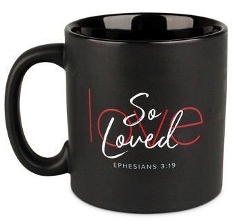 Cani limba engleza - Cana din ceramica - Ephesians 3:19 (So Loved)