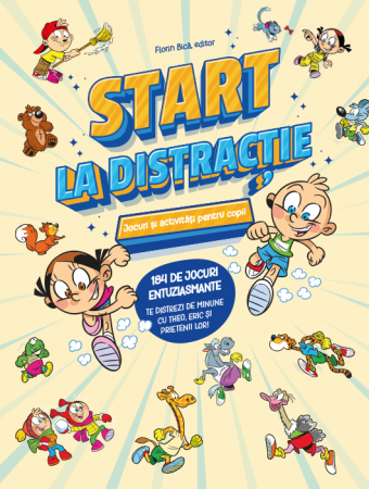 Carti - Start la distractie. Jocuri si activitati pentru copii
