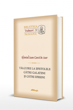Talcuire la Epistolele catre Galateni si catre Efeseni