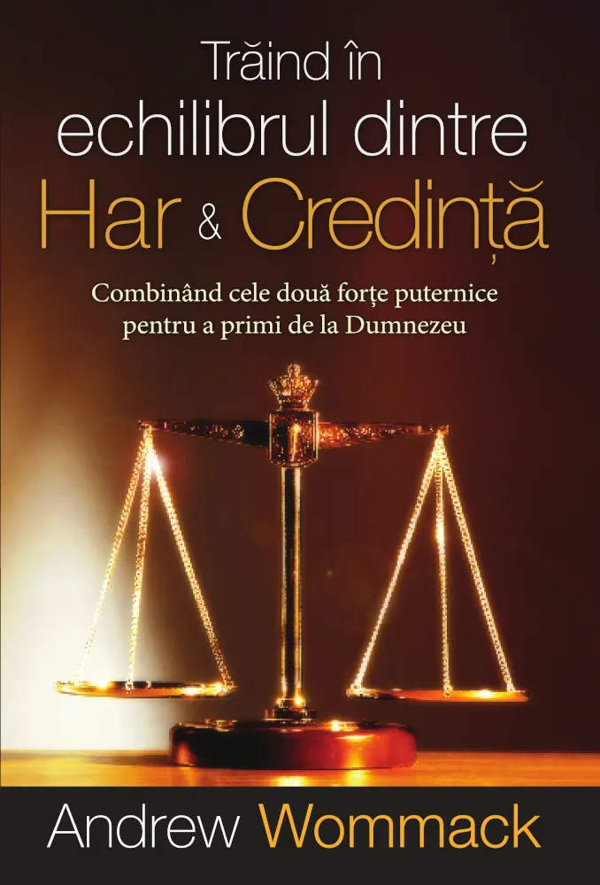Viata crestina - Traind in echilibrul dintre har si credinta