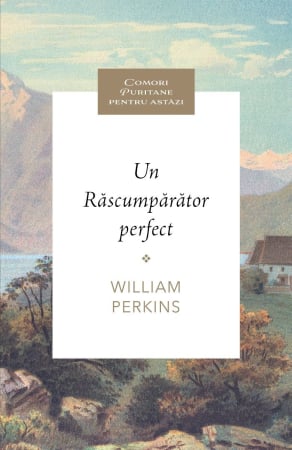 Instrumente teologice - Un Răscumpărător perfect