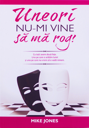 Discipline spirituale - Uneori nu-mi vine sa ma rog!
