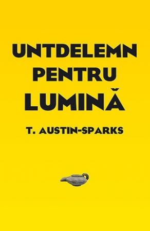 Rugaciune - Untdelemn pentru lumina