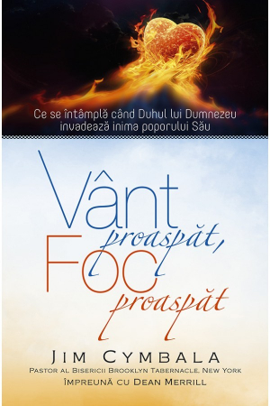 Instrumente teologice - Vant proaspat, foc proaspat