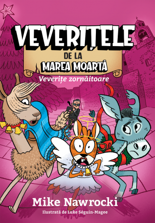 Povestiri - Veverite zornaitoare - Veveritele de la Marea Moarta, vol. 9