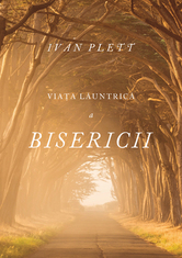 Diverse - Viata launtrica a bisericii