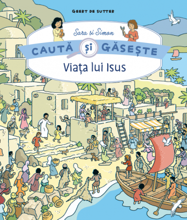 Jocuri si activitati educative - Viata lui Isus. Cauta si gaseste