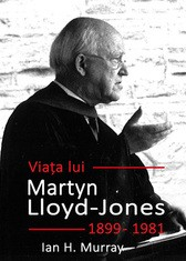 Biografii - Viata lui Martyn Lloyd Jones