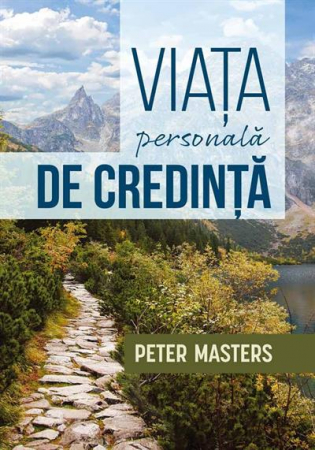 Viata crestina - Viata personala de credinta