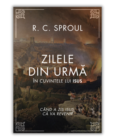 Teologie - Zilele din urmă în cuvintele lui Isus: Când a zis Isus că va reveni?