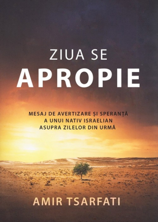 A doua venire - Ziua se apropie