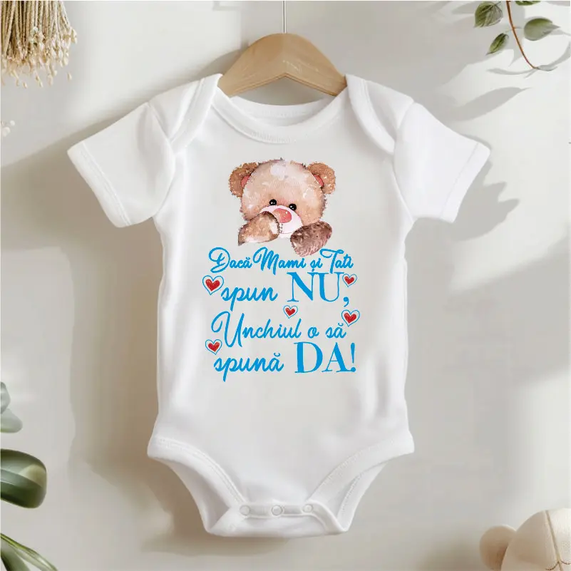 Body-personalizat-cu-mesajul-Daca-Mami-si-Tati-spun-NU-Unchiu-o-sa-spuna-DA [2]