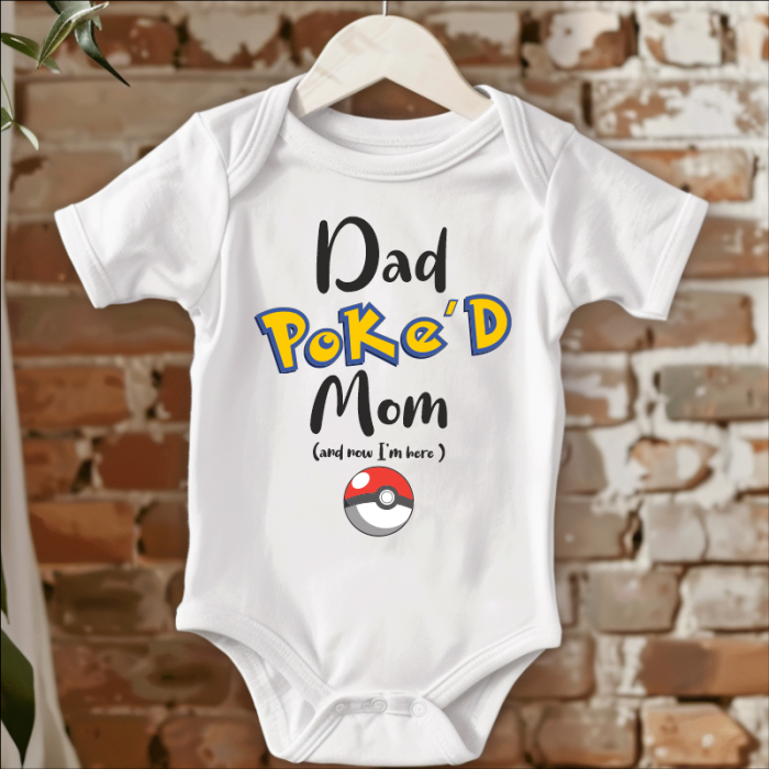 Body-personalizat-Dad-Poke-d-Mom-and-now-I-am-here-bebelusi [2]