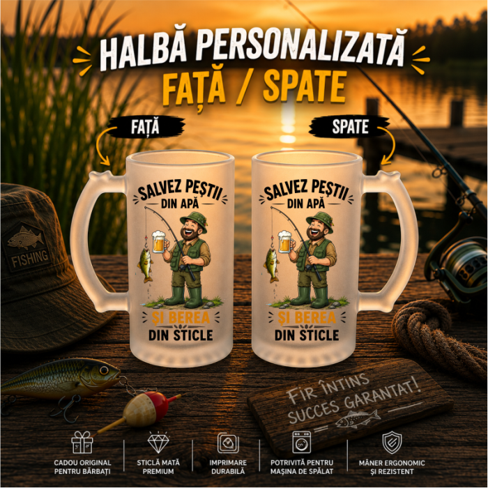 Halbă de Bere Mată Personalizată „Salvez Peștii din Apă și Berea din Sticle” [2]