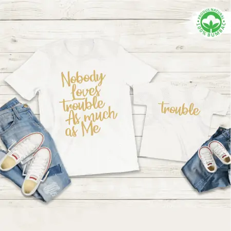 Set tricouri personalizate pentru mama si fiica "nobody loves trouble as much as me" text auriu [4]