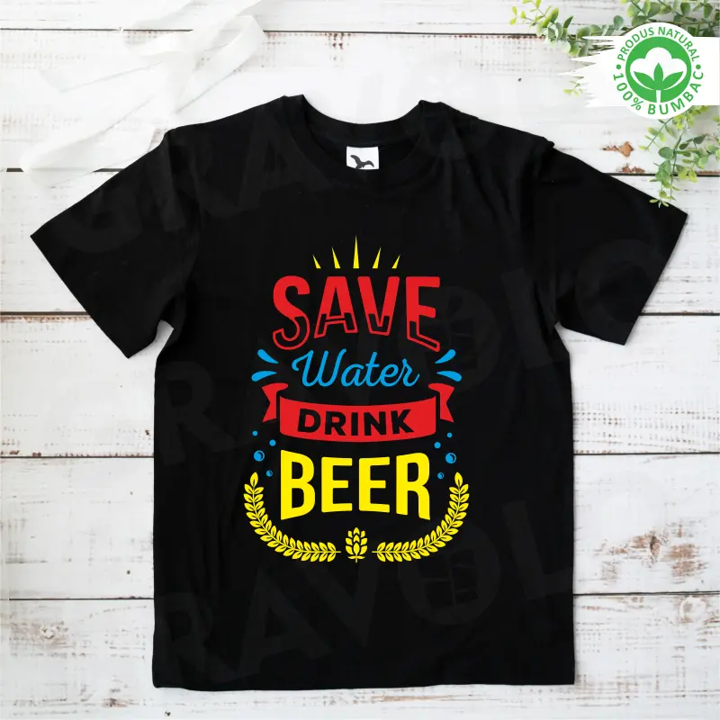 Tricou negru personalizat: "Save Water Drink Beer"  [1]