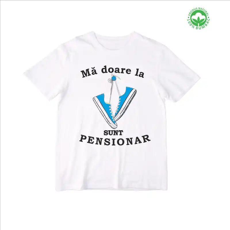 Tricou Pensionare alb, personalizat cu textul "Ma doare la tenesi, sunt pensionar" tenesi albastri [3]
