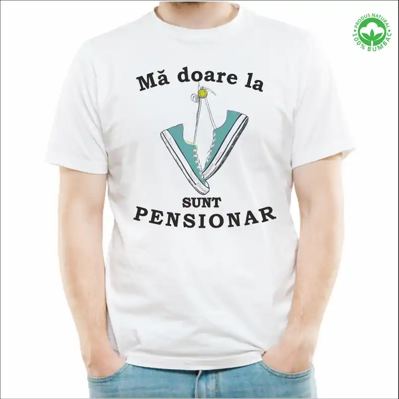 Tricou Pensionare alb, personalizat cu textul "Ma doare la tenesi, sunt pensionar" tenesi turcoaz [2]
