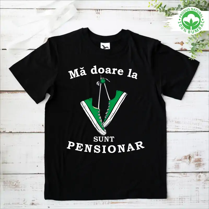 Tricou Pensionare negru, personalizat cu textul "Ma doare la tenesi, sunt pensionar" tenesi verzi [1]