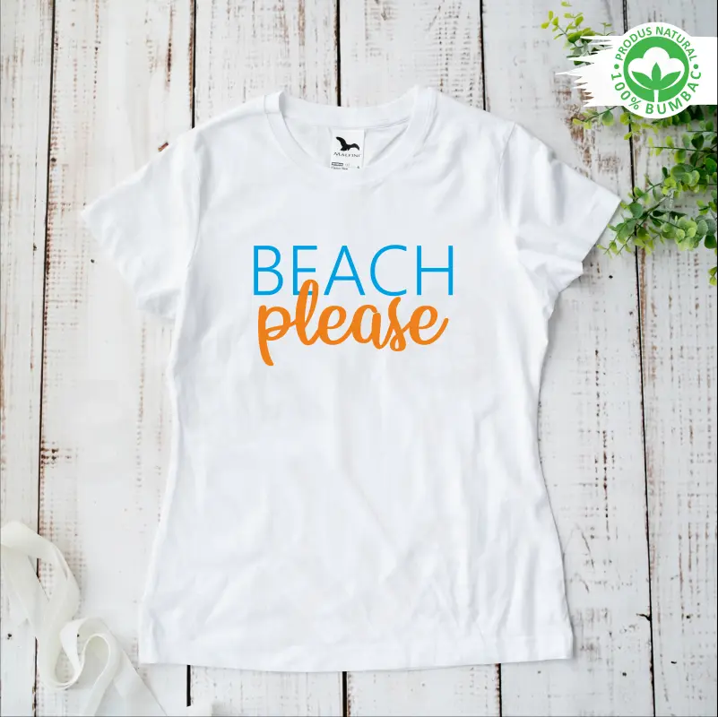 Tricou personalizat: "Beach Please"  [1]