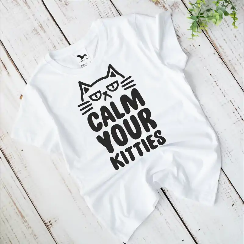 Tricou personalizat: "Calm Your Kitties" (damă) [5]