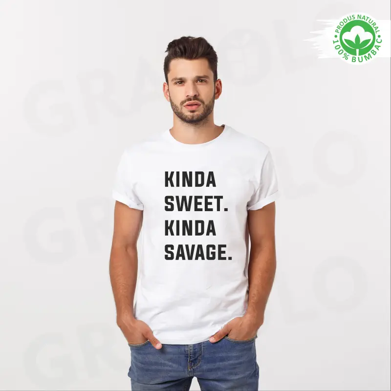 Tricou personalizat Kinda sweet.Kinda Savage [4]