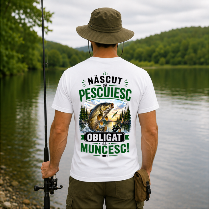 Tricou personalizat „Născut să pescuiesc, obligat să muncesc” cu nume – model crap natură [5]