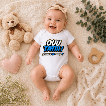 Body Bebe „Ouu Tatiii!” – Body Amuzant pentru Bebeluși cu Mesaj Funny [1]