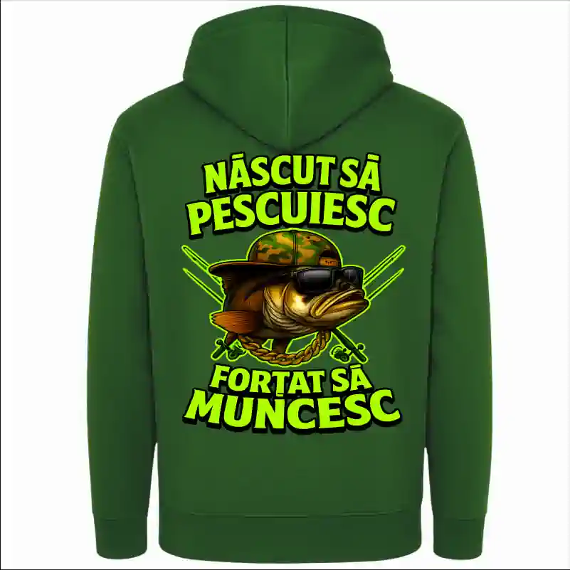 Hanorac-personalizat-pescar-Nascut-sa-pescuiesc-fortat-sa-muncesc-1 [2]