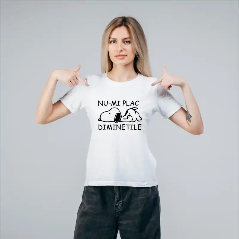 Tricou alb personalizat: "Nu-mi plac diminetile" (damă) [2]