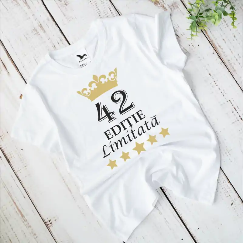 Tricou aniversar personalizat pentru dama modelul "Editie Limitata" [1]