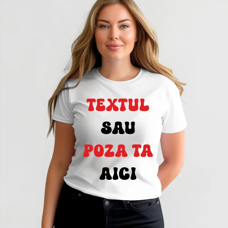 Tricouri Personalizate - Tricou-de-dama-personalizat-cu-textul-tau