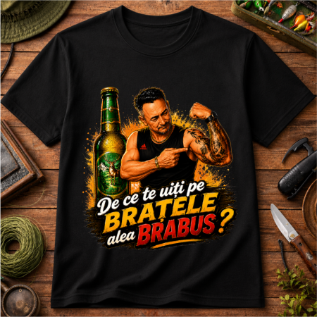 Ouu Tatii - Tricou Personalizat „De ce te uiți pe brațele alea BRABUS?” – Colecția OUU TATIII