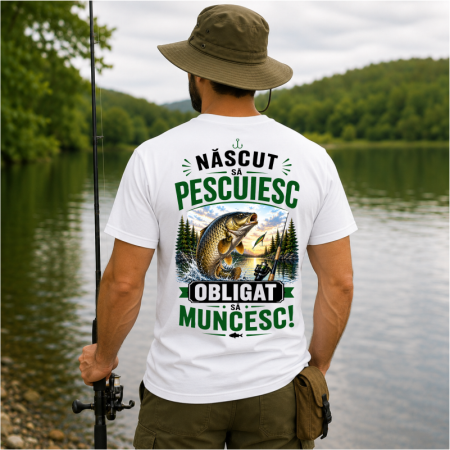 Tricou personalizat „Născut să pescuiesc, obligat să muncesc” cu nume – model crap natură [2]