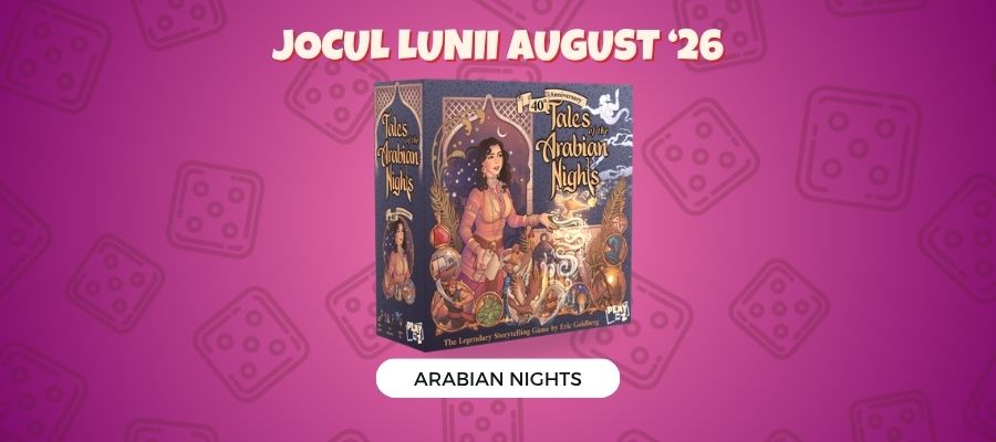 Jocul lunii August 2026: Tales of the Arabian Nights