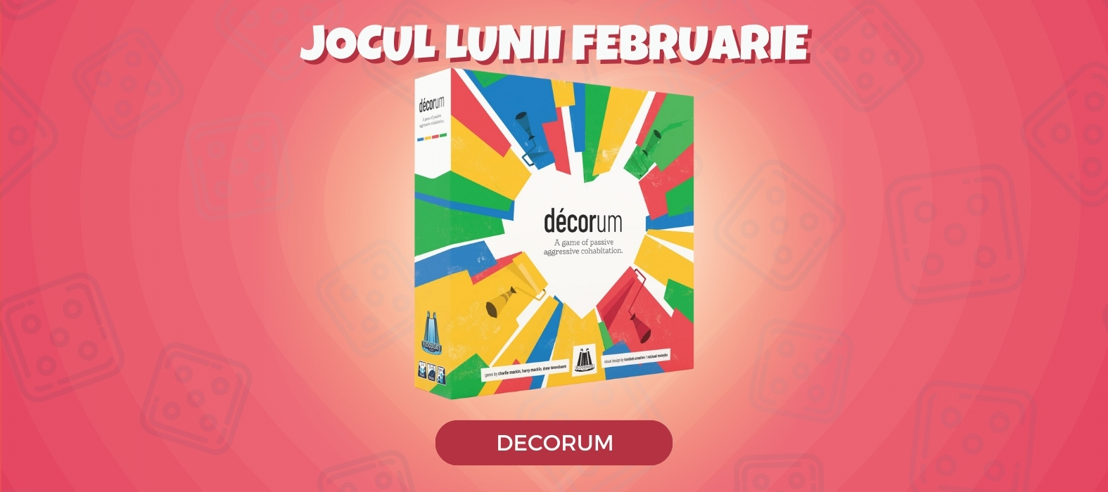 Jocul lunii februarie: Decorum