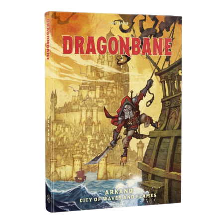 Dragonbane - Dragonbane RPG - Arkand: City of Waves and Flames - EN