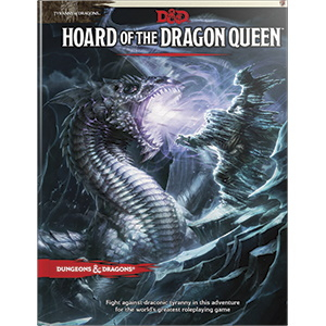 RPG - Tyranny of Dragons: Hoard of the Dragon Queen (D&D 5e Sourcebook) - EN
