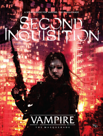 Vampire: The Masquerade 5th Ed - Second Inquisition Sourcebook - EN [1]