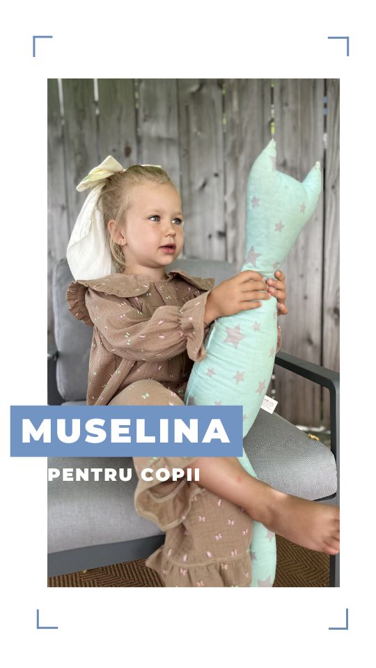 Muselina pentru copii