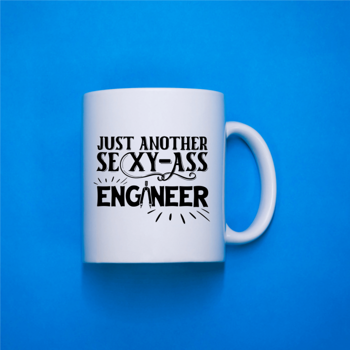 Cană personalizată pentru inginer - Sexy Ass [1]