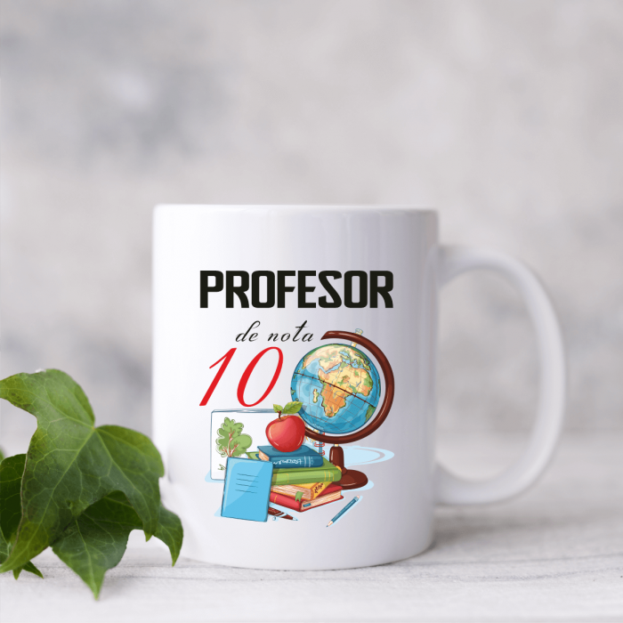 Cană personalizată - Profesor de notă 10 [1]