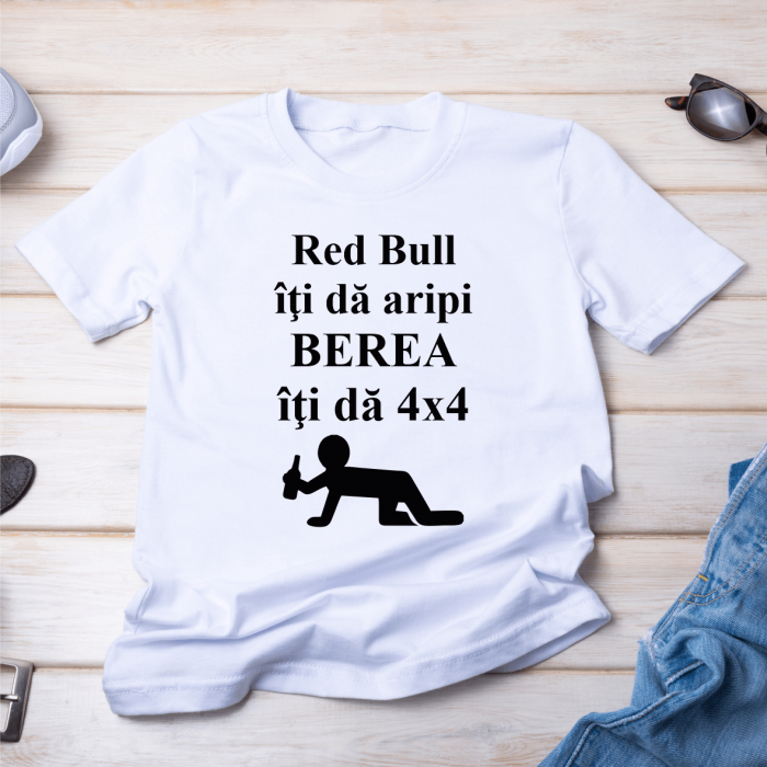 Tricou personalizat - Berea îţi da 4x4 [1]