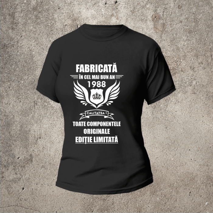 Tricou personalizat - Fabricată în cel mai bun an [1]