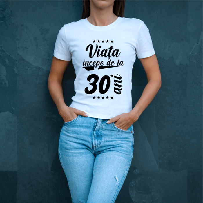 Tricou personalizat - Viață începe la 30 de ani [1]